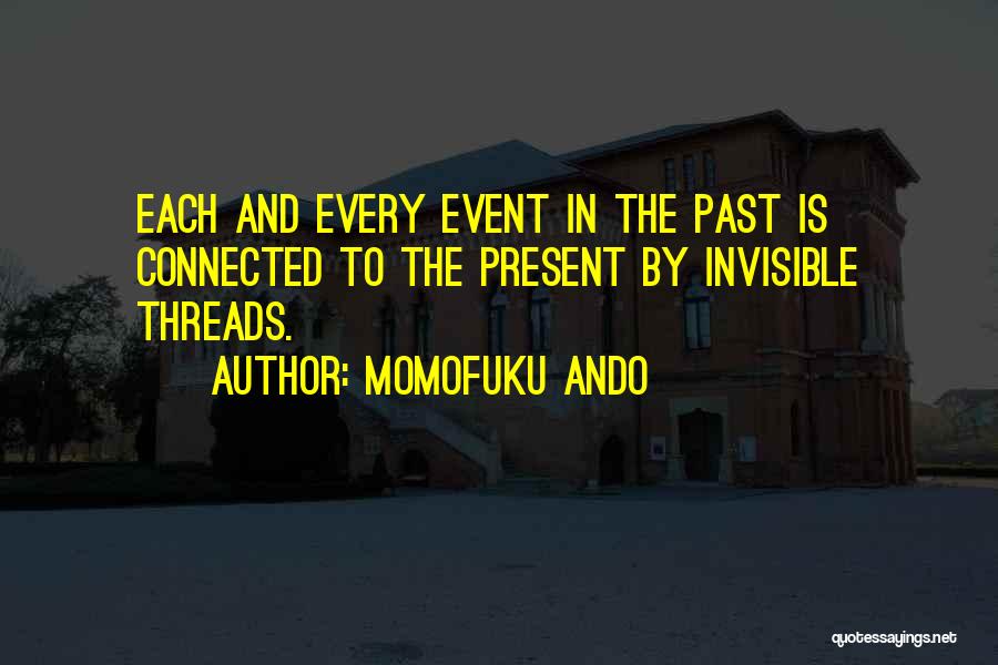 Momofuku Ando Quotes 1995672