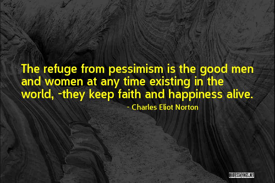 Momoh Pujeh Quotes By Charles Eliot Norton Momoh Pujeh Quotes By Charles Eliot Norton