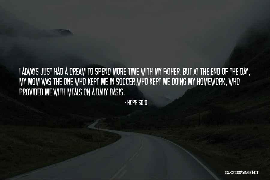 Momoka Kobayashi Quotes By Hope Solo Momoka Kobayashi Quotes By Hope Solo