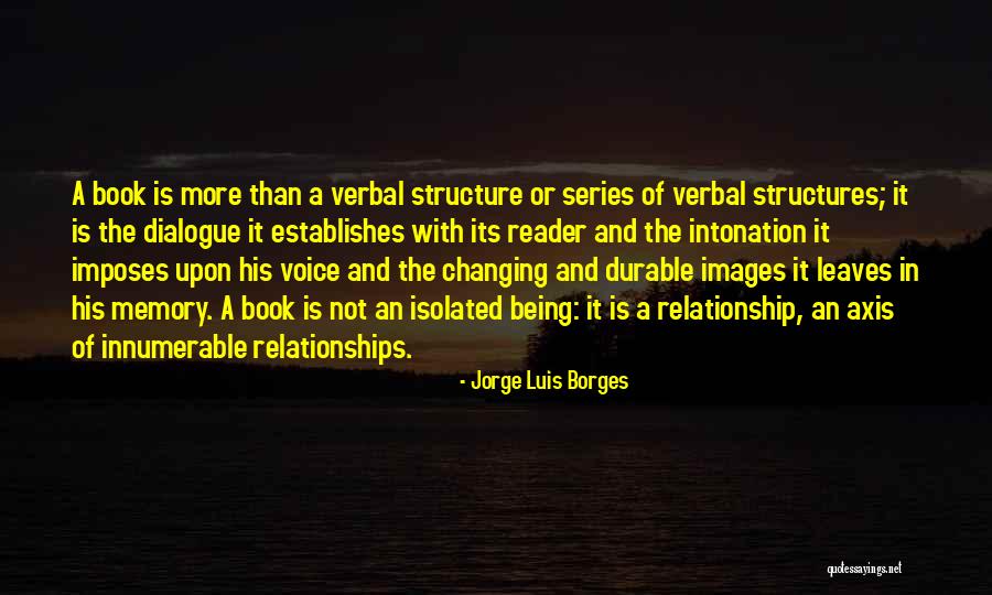 Momoko Koigakubo Quotes By Jorge Luis Borges Momoko Koigakubo Quotes By Jorge Luis Borges