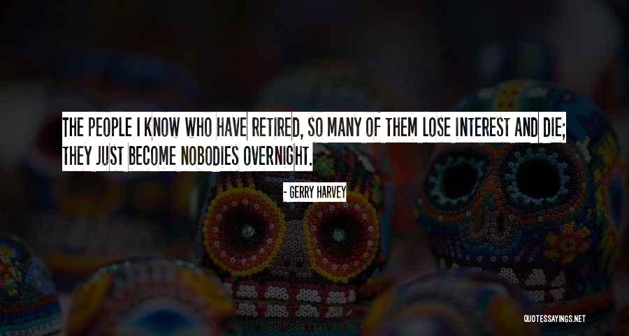 Momplaisir Fredo Quotes By Gerry Harvey Momplaisir Fredo Quotes By Gerry Harvey