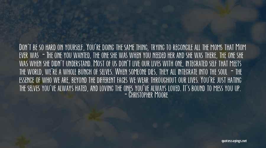 Moms And Love Quotes By Christopher Moore Moms And Love Quotes By Christopher Moore