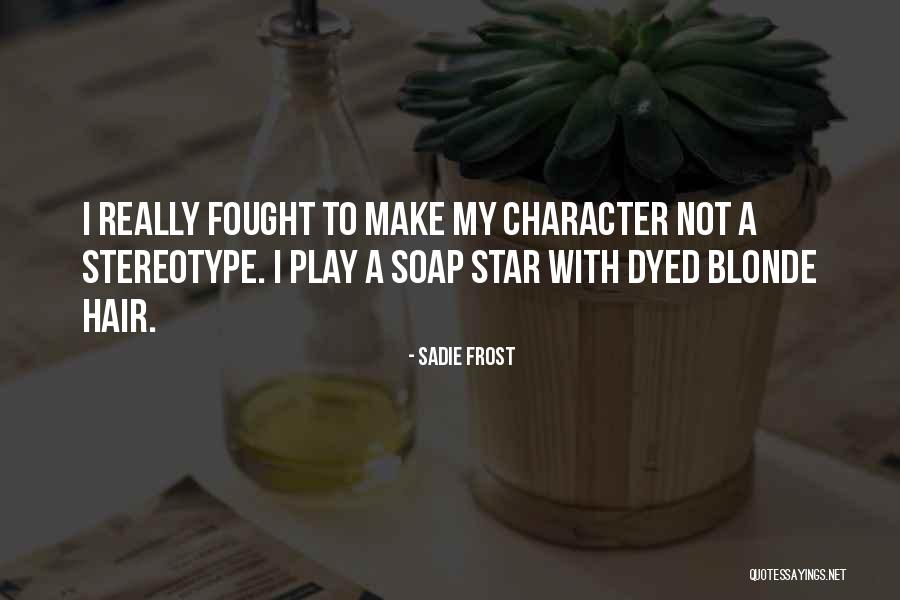 Moms Lds Quotes By Sadie Frost Moms Lds Quotes By Sadie Frost
