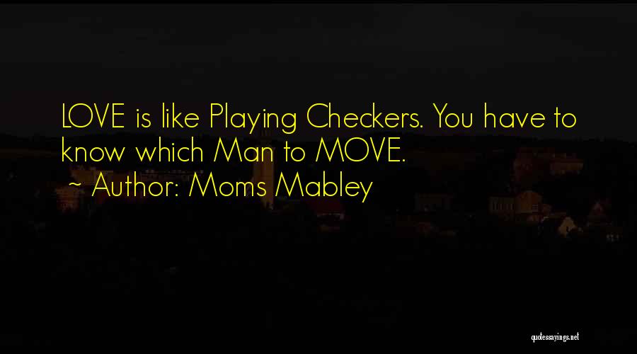 Moms Mabley Quotes 246291