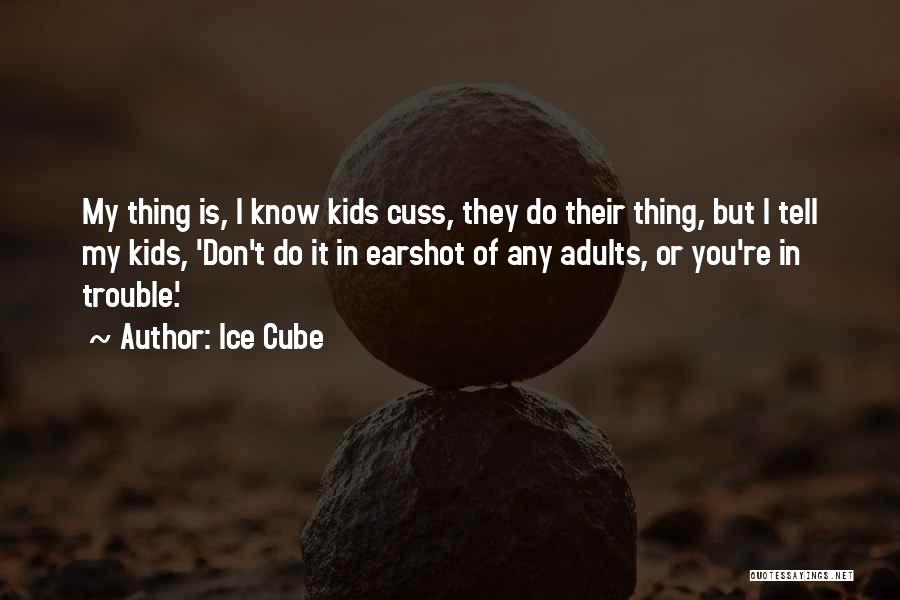 Moms With Sons In Military Quotes By Ice Cube