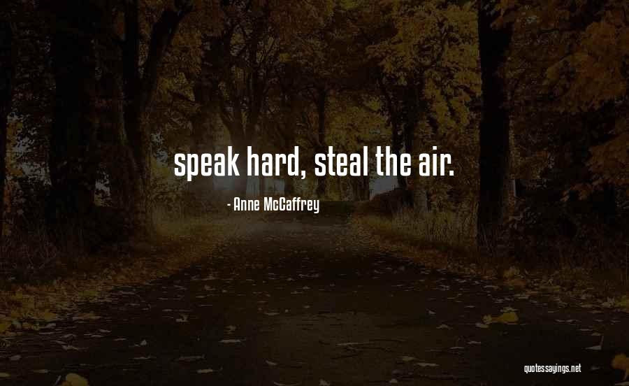 Momsense Quotes By Anne McCaffrey Momsense Quotes By Anne McCaffrey