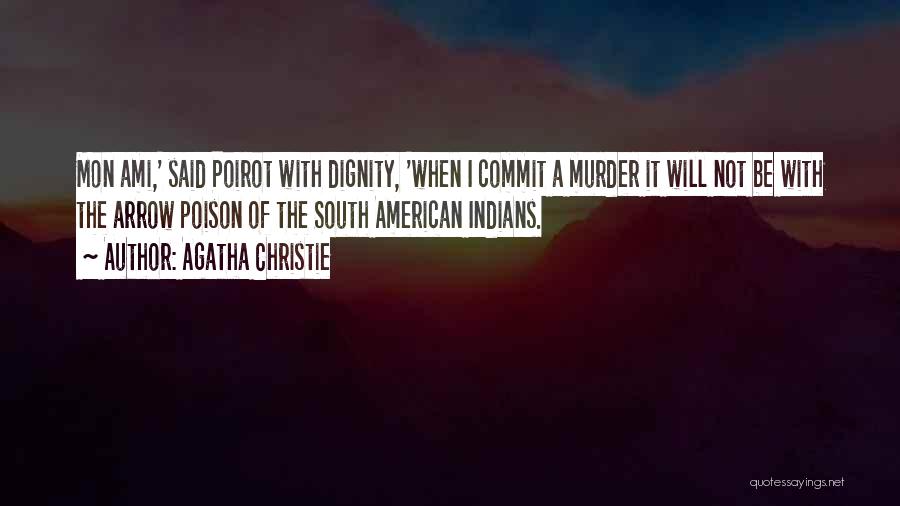 Mon Ami Quotes By Agatha Christie