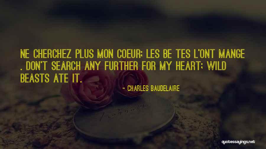 Mon Quotes By Charles Baudelaire
