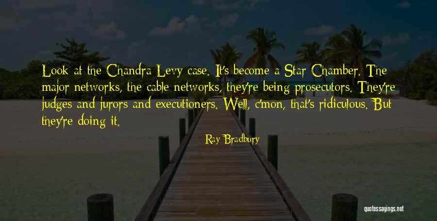 Mon Quotes By Ray Bradbury