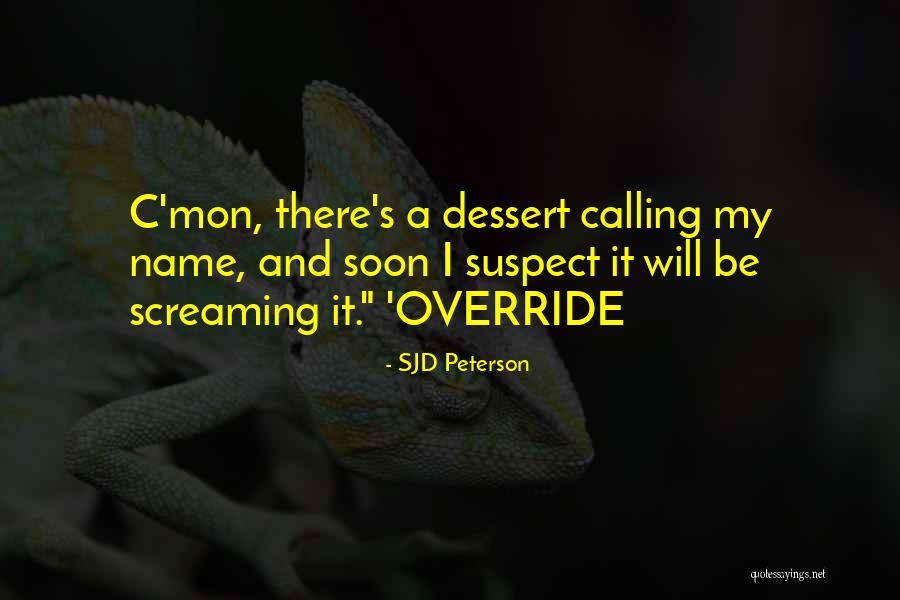 Mon Quotes By SJD Peterson