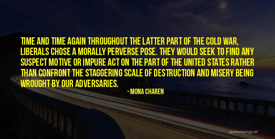 Mona Charen Quotes 1734410