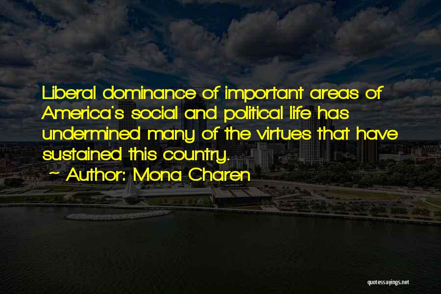 Mona Charen Quotes 1946716