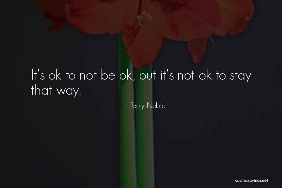 Mona Duyn Quotes By Perry Noble Mona Duyn Quotes By Perry Noble