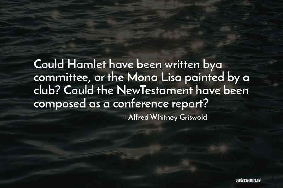 Mona Lisa Quotes By Alfred Whitney Griswold Mona Lisa Quotes By Alfred Whitney Griswold