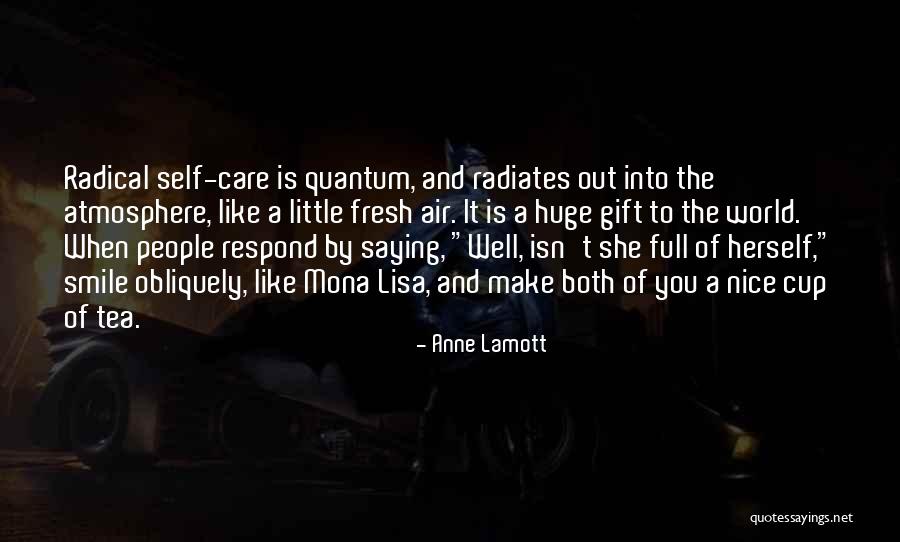 Mona Lisa Quotes By Anne Lamott Mona Lisa Quotes By Anne Lamott