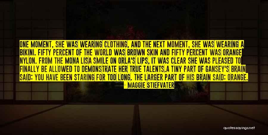 Mona Lisa Quotes By Maggie Stiefvater Mona Lisa Quotes By Maggie Stiefvater