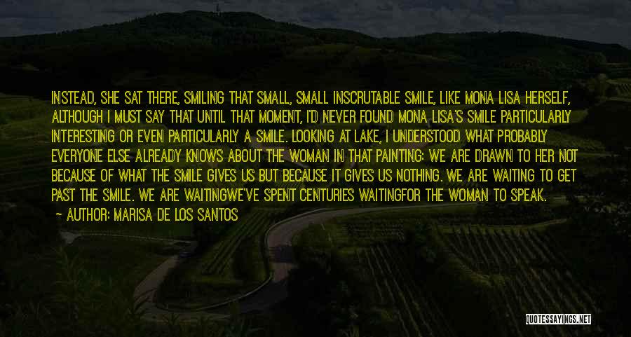 Mona Lisa Quotes By Marisa De Los Santos