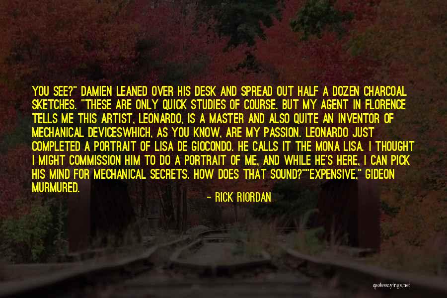 Mona Lisa Quotes By Rick Riordan Mona Lisa Quotes By Rick Riordan