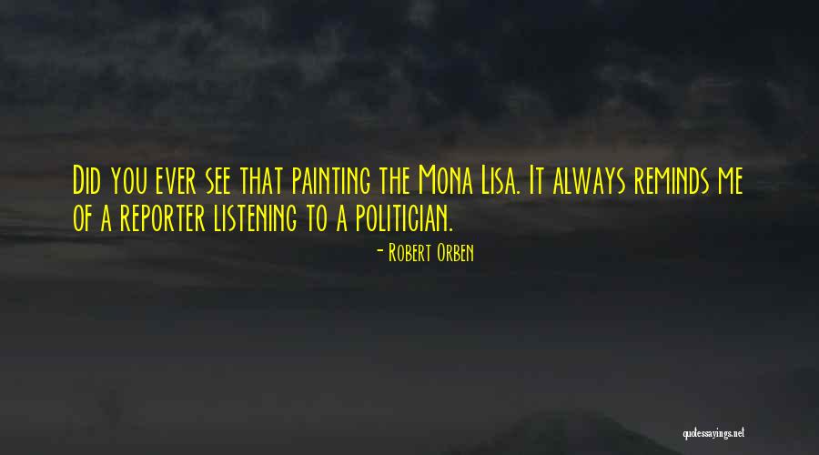 Mona Lisa Quotes By Robert Orben