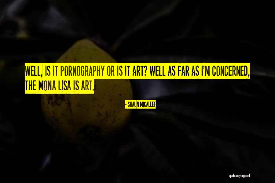 Mona Lisa Quotes By Shaun Micallef Mona Lisa Quotes By Shaun Micallef