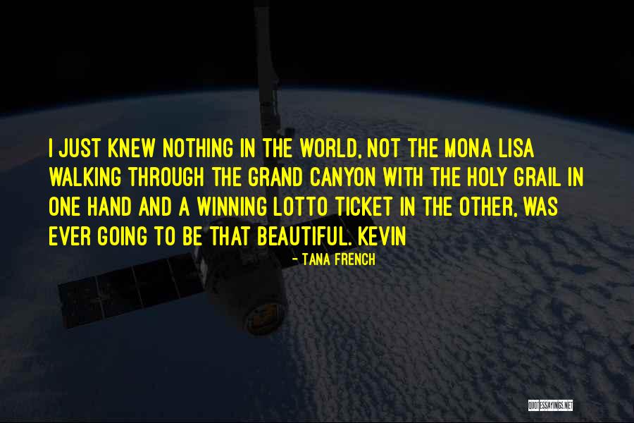 Mona Lisa Quotes By Tana French Mona Lisa Quotes By Tana French