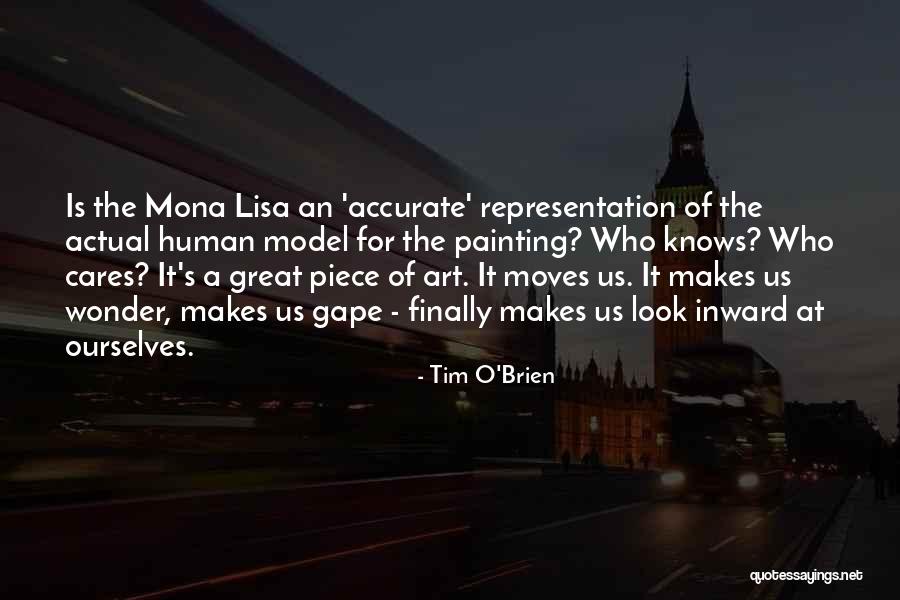 Mona Lisa Quotes By Tim O'Brien