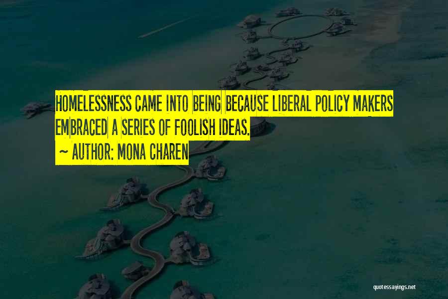 Mona Quotes By Mona Charen