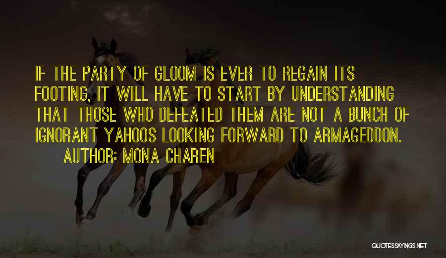 Mona Quotes By Mona Charen