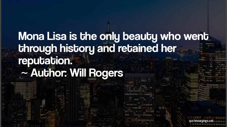 Mona Quotes By Will Rogers