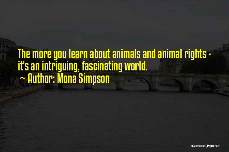 Mona Simpson Quotes 399975