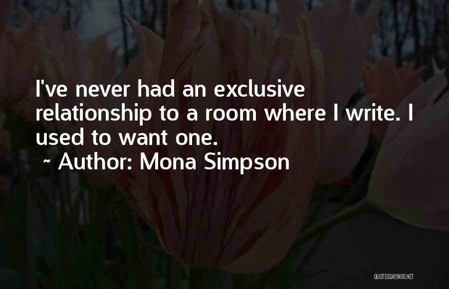 Mona Simpson Quotes 460672