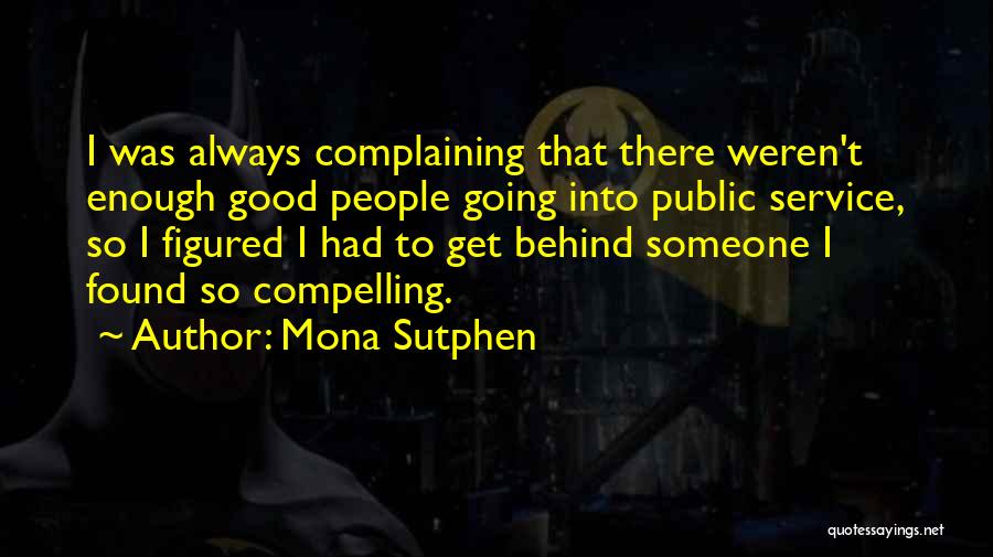 Mona Sutphen Quotes 1515315