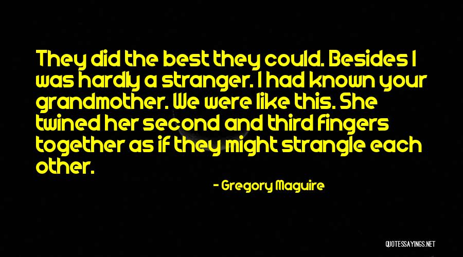 Monacal Significado Quotes By Gregory Maguire Monacal Significado Quotes By Gregory Maguire