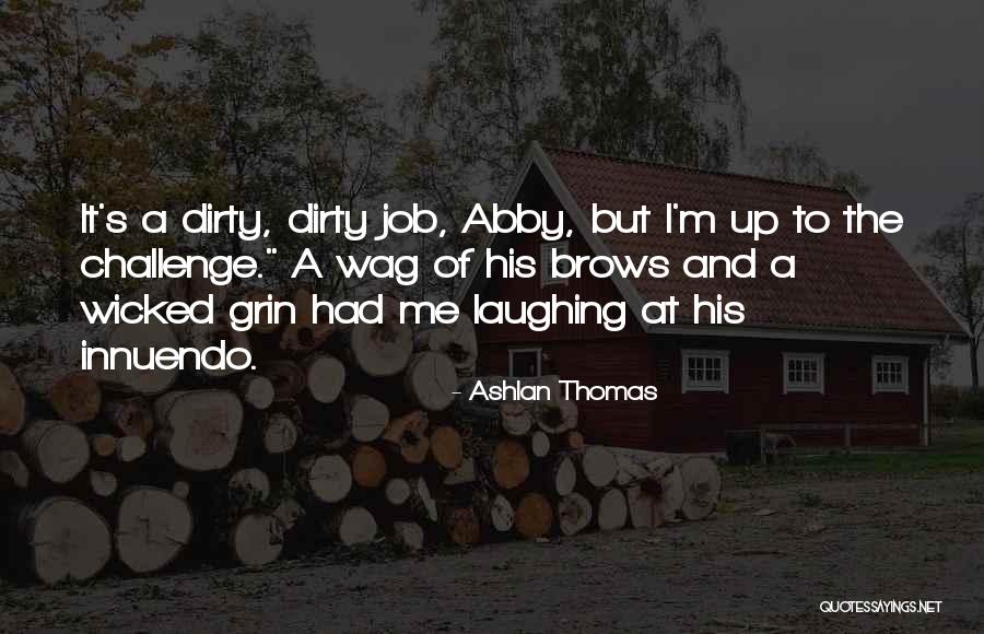 Monachum Quotes By Ashlan Thomas Monachum Quotes By Ashlan Thomas