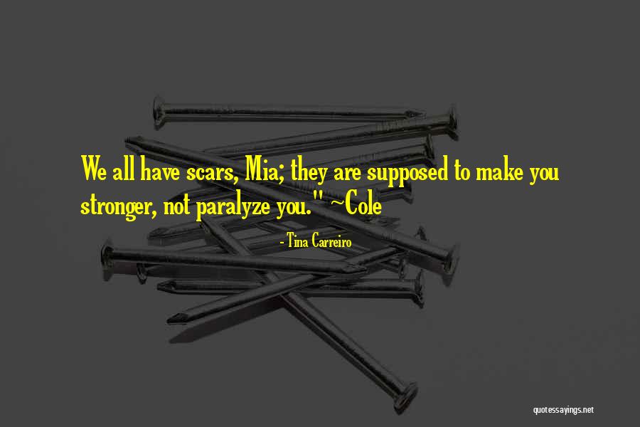 Monacid Quotes By Tina Carreiro Monacid Quotes By Tina Carreiro