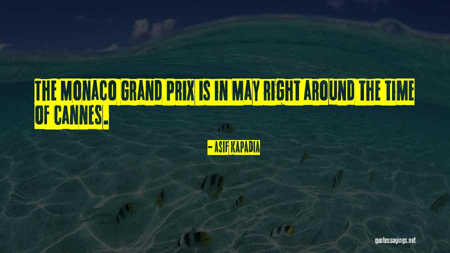 Monaco Quotes By Asif Kapadia