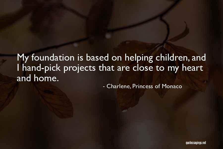 Monaco Quotes By Charlene, Princess Of Monaco