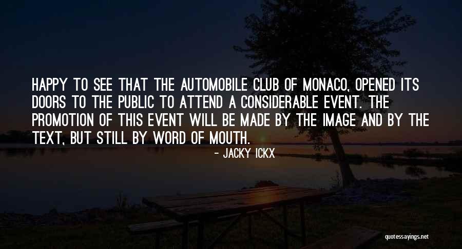 Monaco Quotes By Jacky Ickx