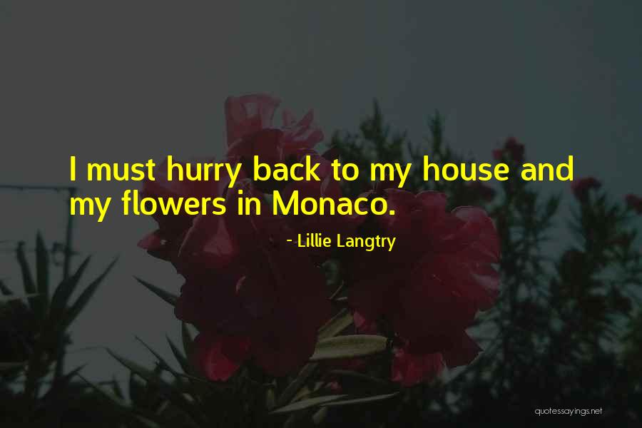 Monaco Quotes By Lillie Langtry