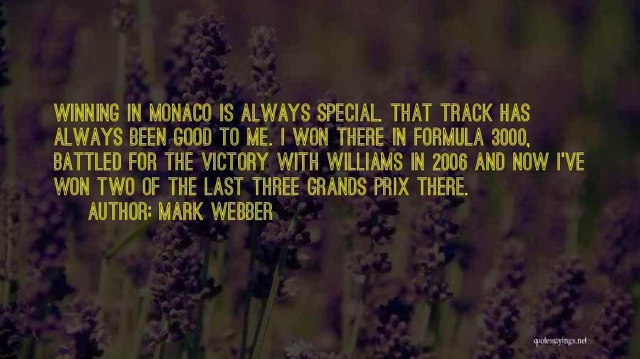 Monaco Quotes By Mark Webber