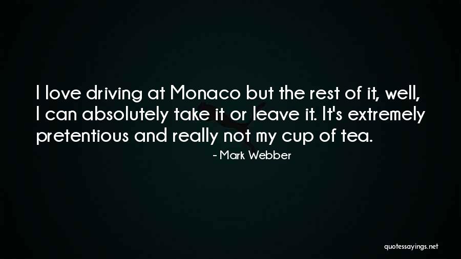 Monaco Quotes By Mark Webber