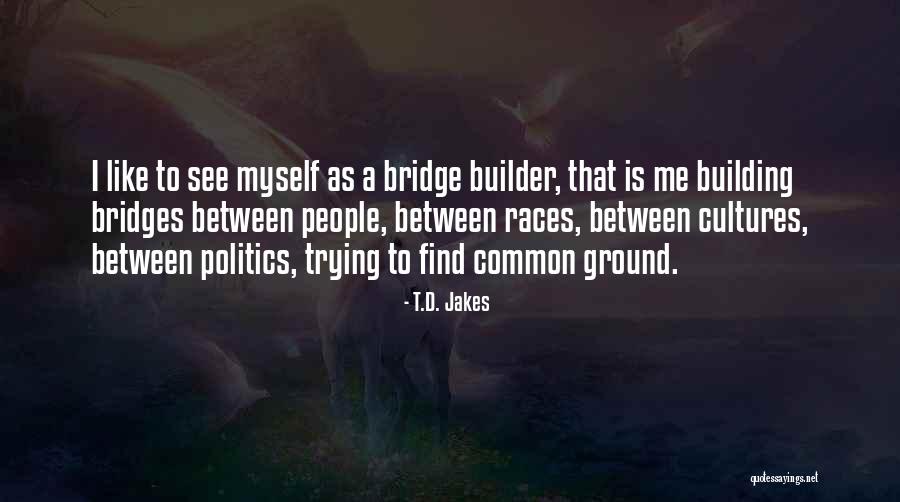 Monadic Plane Quotes By T.D. Jakes Monadic Plane Quotes By T.D. Jakes