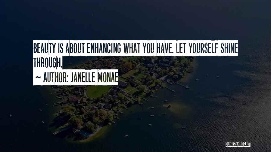 Monae Quotes By Janelle Monae