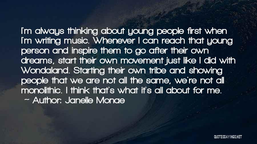 Monae Quotes By Janelle Monae