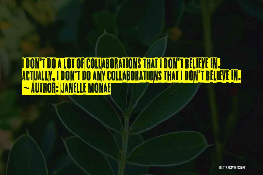 Monae Quotes By Janelle Monae Monae Quotes By Janelle Monae