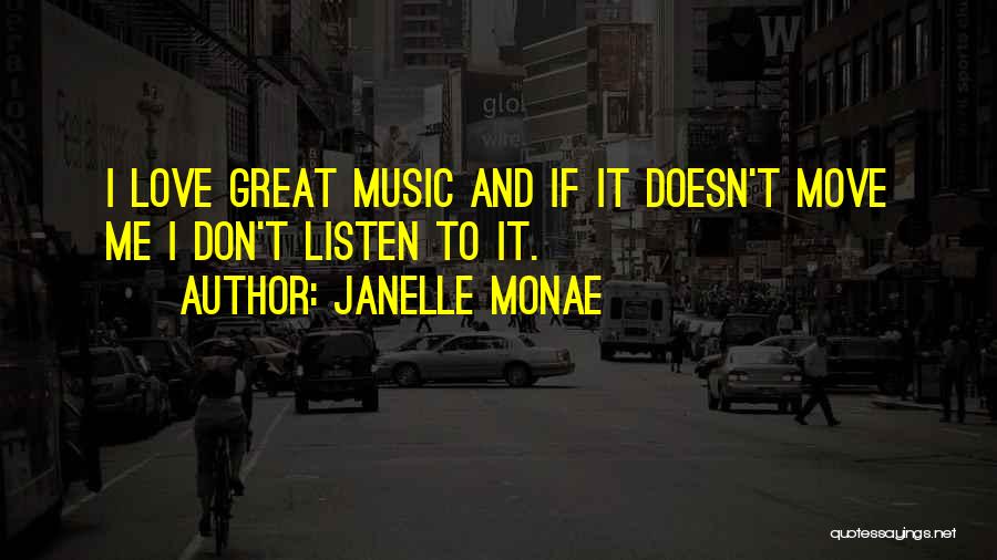 Monae Quotes By Janelle Monae