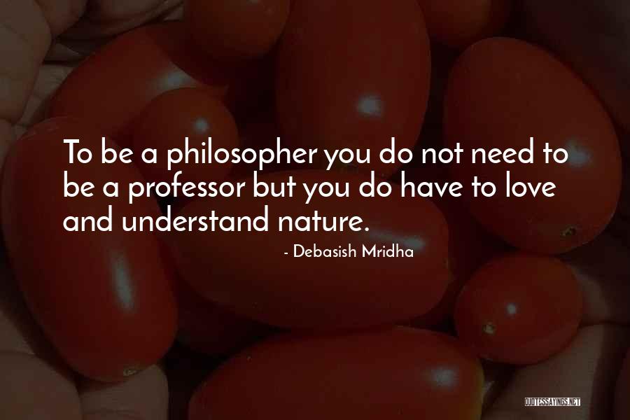 Monagoit Quotes By Debasish Mridha Monagoit Quotes By Debasish Mridha