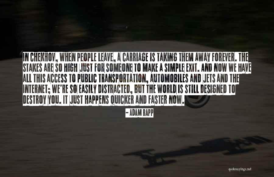 Monami Entertainment Quotes By Adam Rapp Monami Entertainment Quotes By Adam Rapp