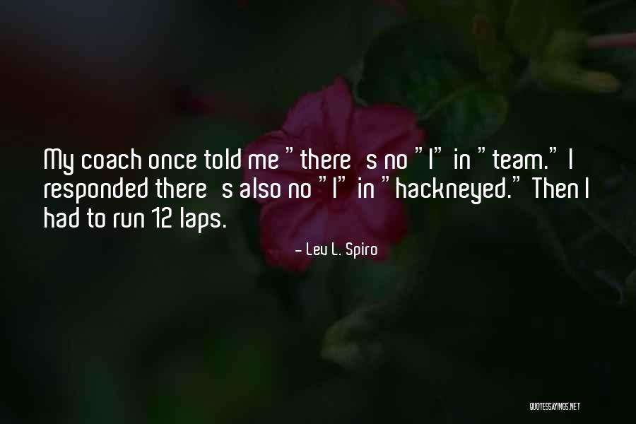 Monami Takarada Quotes By Lev L. Spiro Monami Takarada Quotes By Lev L. Spiro