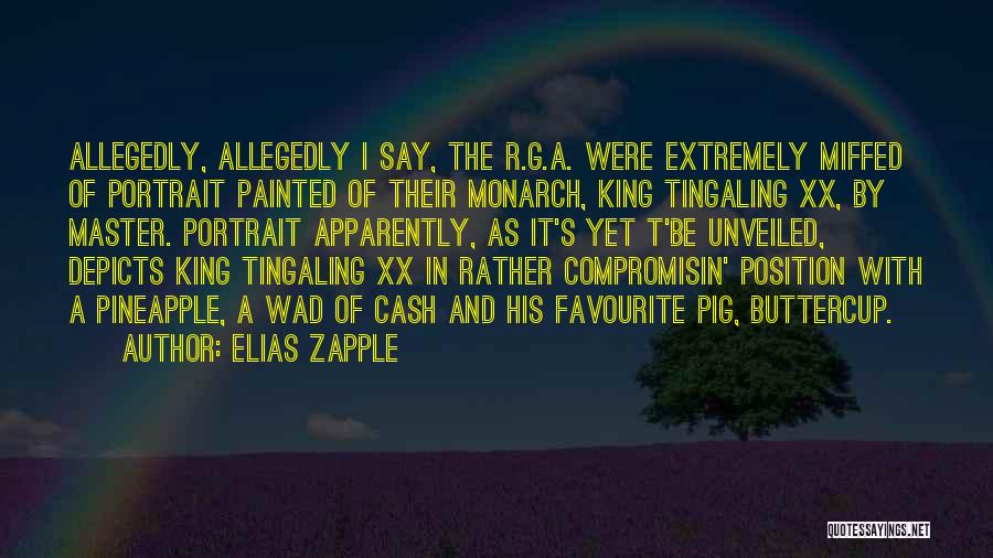 Monarch Quotes By Elias Zapple